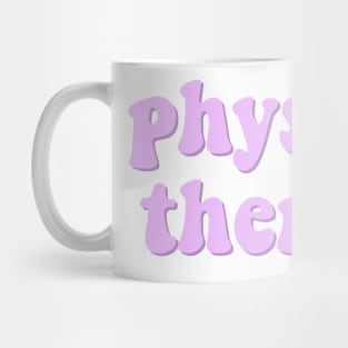 physical therapy Mug